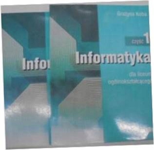 Informatyka cz 1-2 - Grażyna Koba