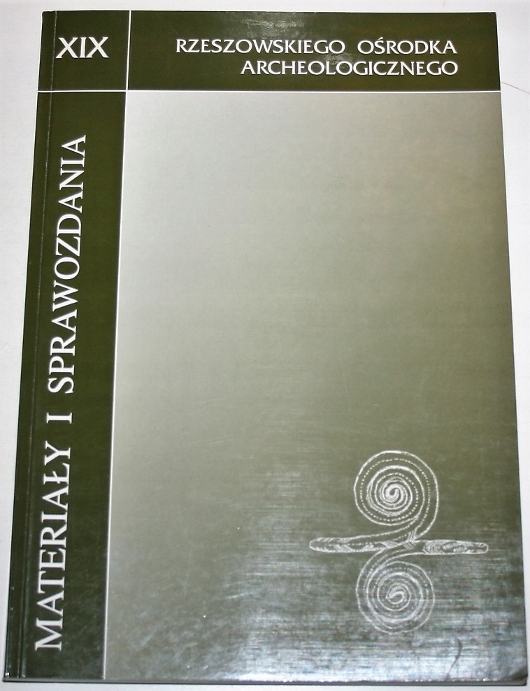 MATERIAŁY I SPRAWOZDANIA RZESZOWSKIEGO OŚRODKA XIX