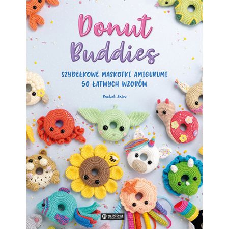 

Donut Buddies Szydełkowe maskotki amigurumi
