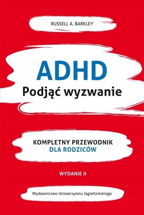 

Adhd. Podjąć wyzwanie