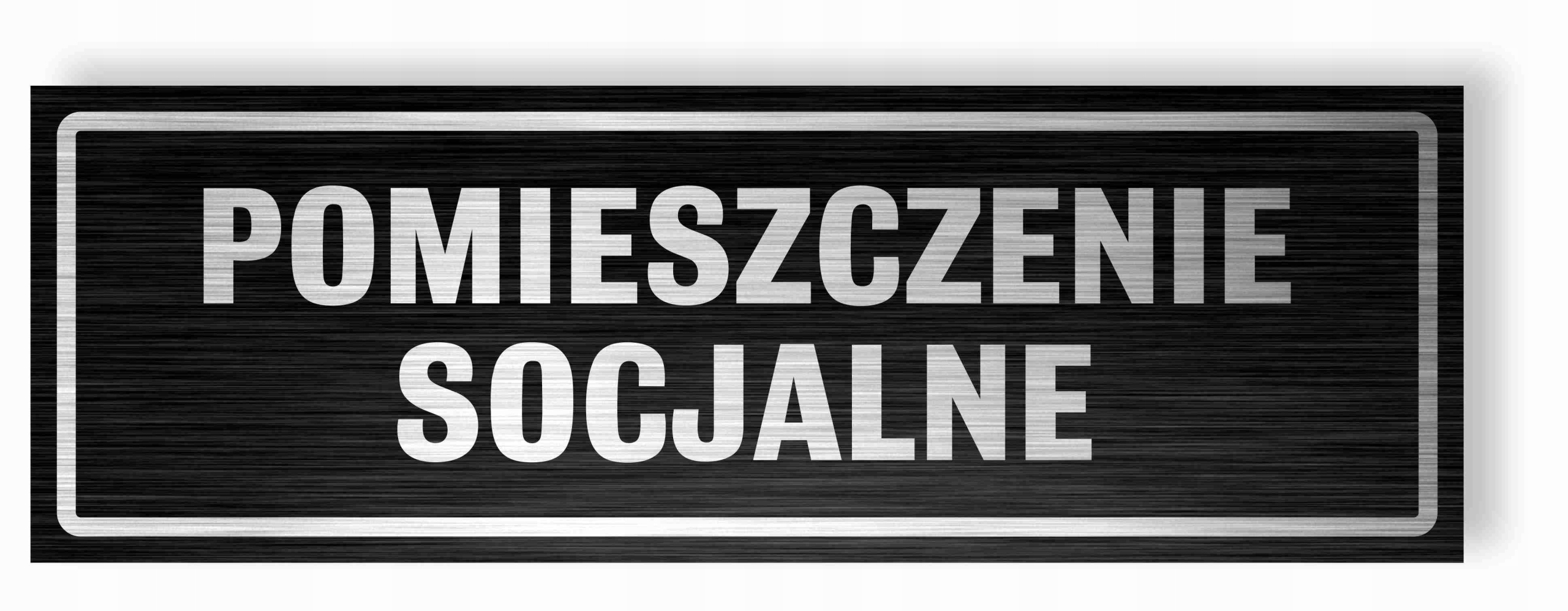 Tabliczka P SOCJALNE 30x10 cm DIBOND UV ELEGANCKA