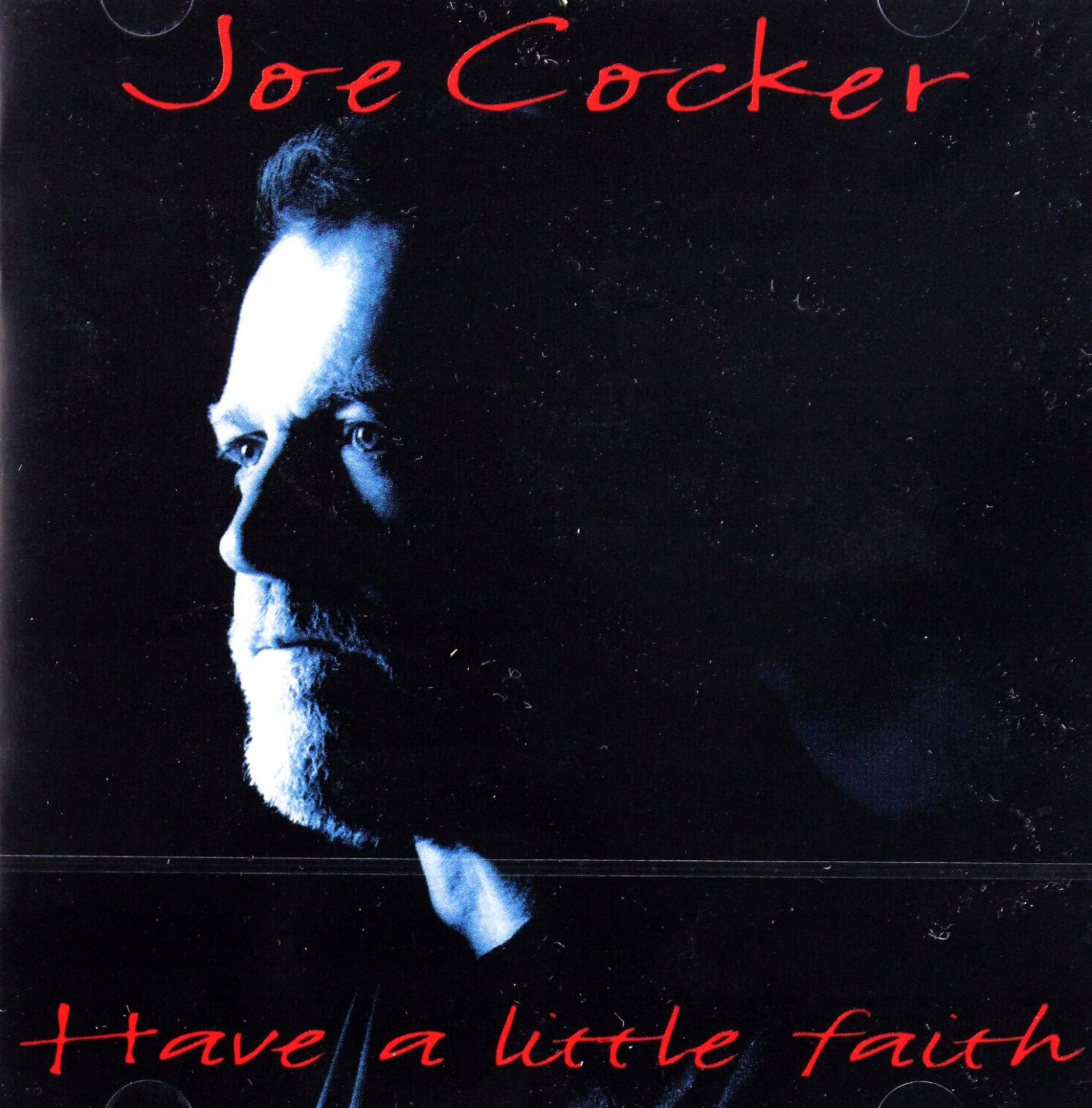 Joe Cocker: Have A Little Faith [CD]