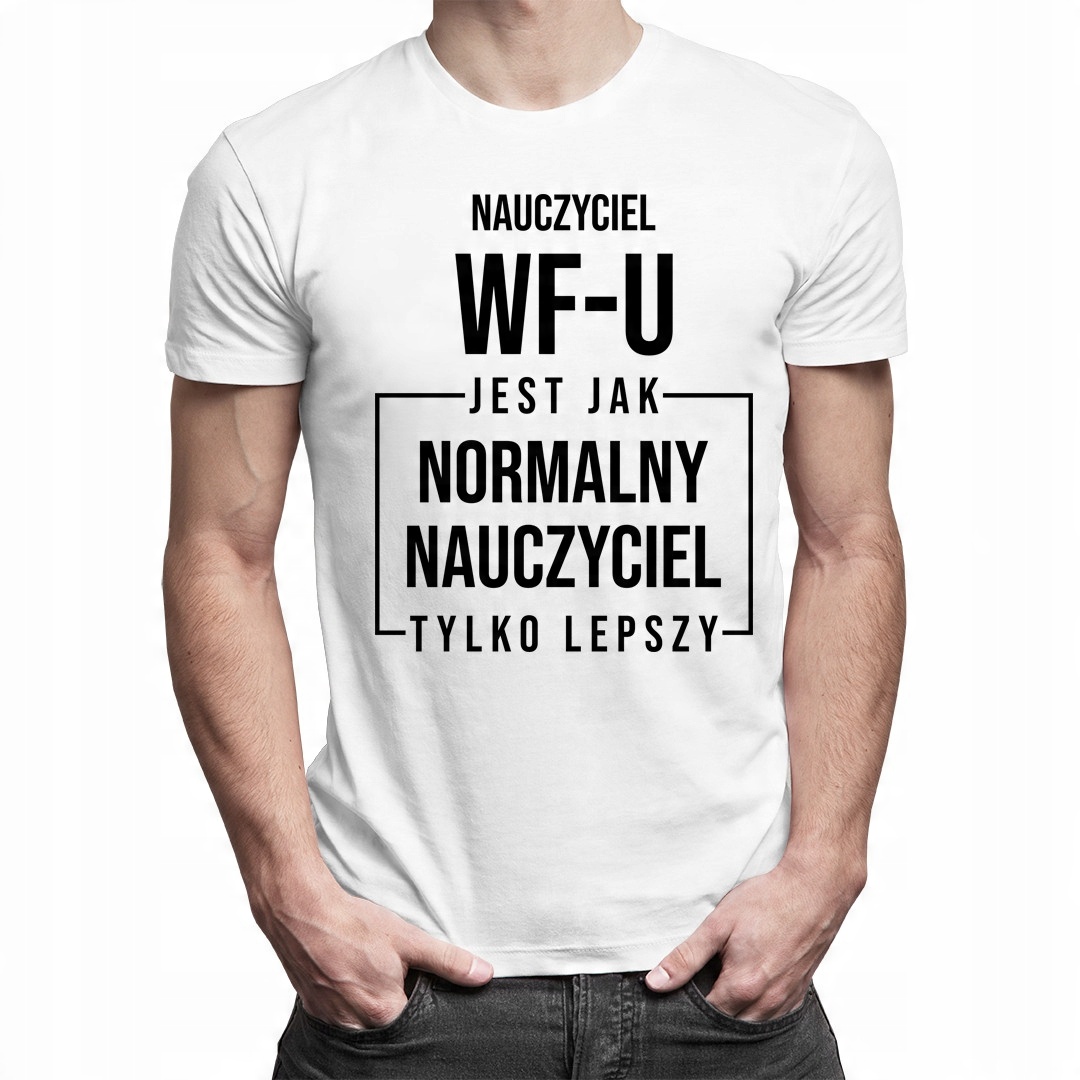 

Męska koszulka - prezent dla nauczyciela wf-u