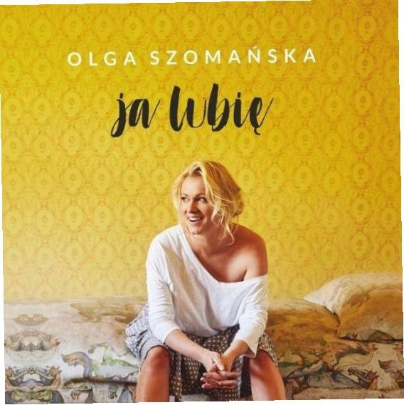 Ja lubię Olga Szomańska CD-Zdjęcie-0