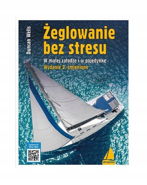 ŻEGLOWANIE BEZ STRESU, WELLS DUNCAN