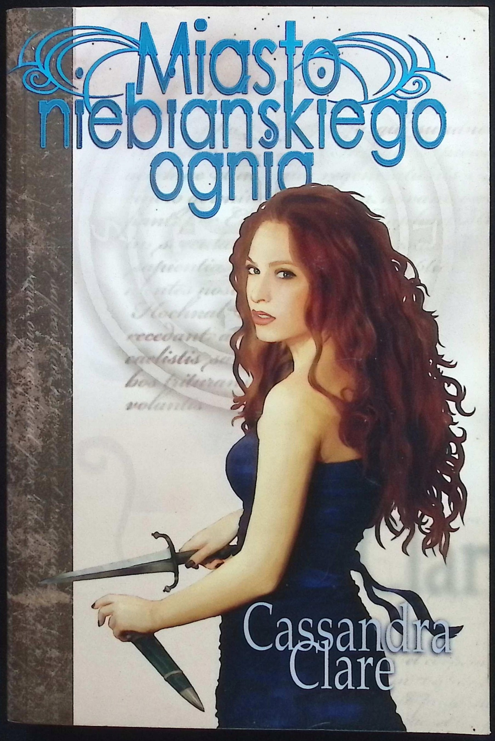 Miasto niebiańskiego ognia Cassandra Clare