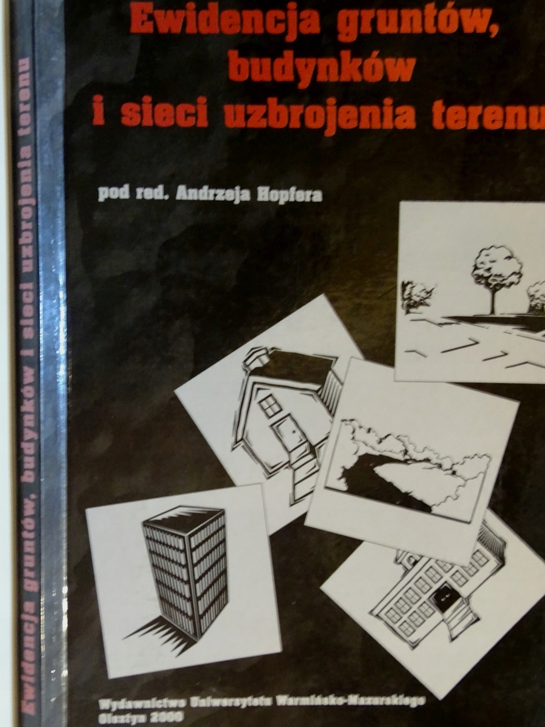 EWIDENCJA GRUNTÓWBUDYNKÓW I SIECI UZBROJENIA TEREN