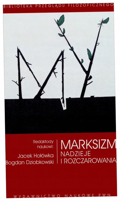 Marksizm. Nadzieje i rozczarowania-Zdjęcie-0