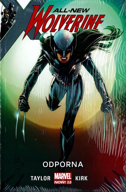 ALL-NEW WOLVERINE tom 4: ODPORNA