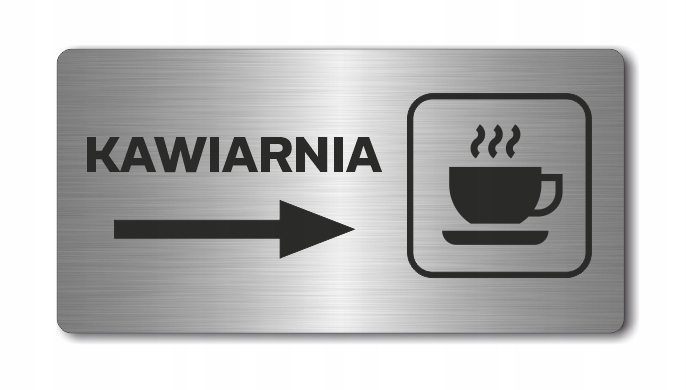 KAWIARNIA strzałka w prawo | Tabliczka nierdzewna
