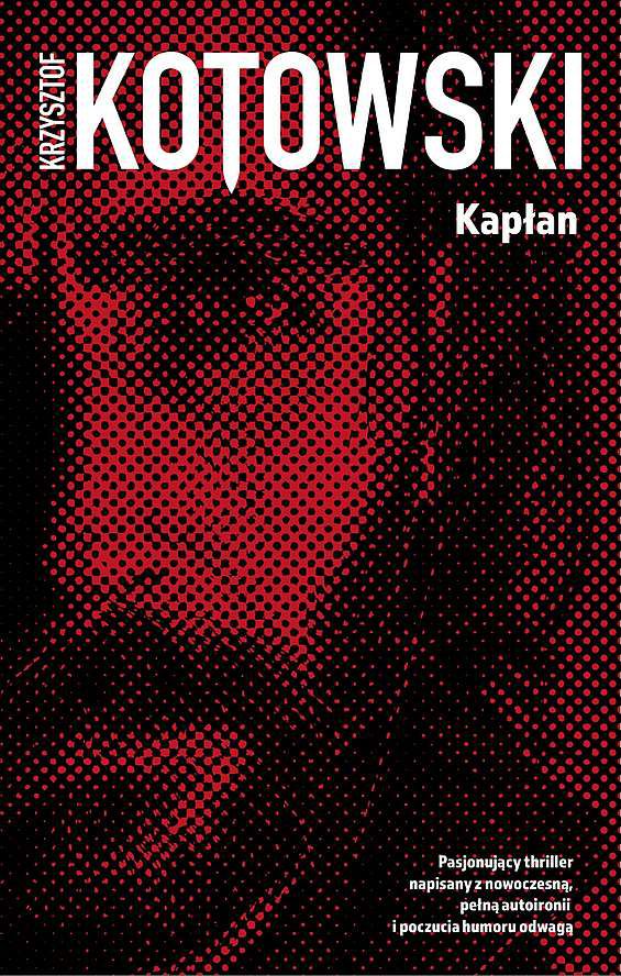 

Kapłan Krzysztof Kotowski