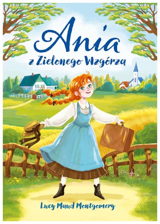Nowa klasyka bez opracowania. Ania z Zielonego.. Lucy Maud Montgomery