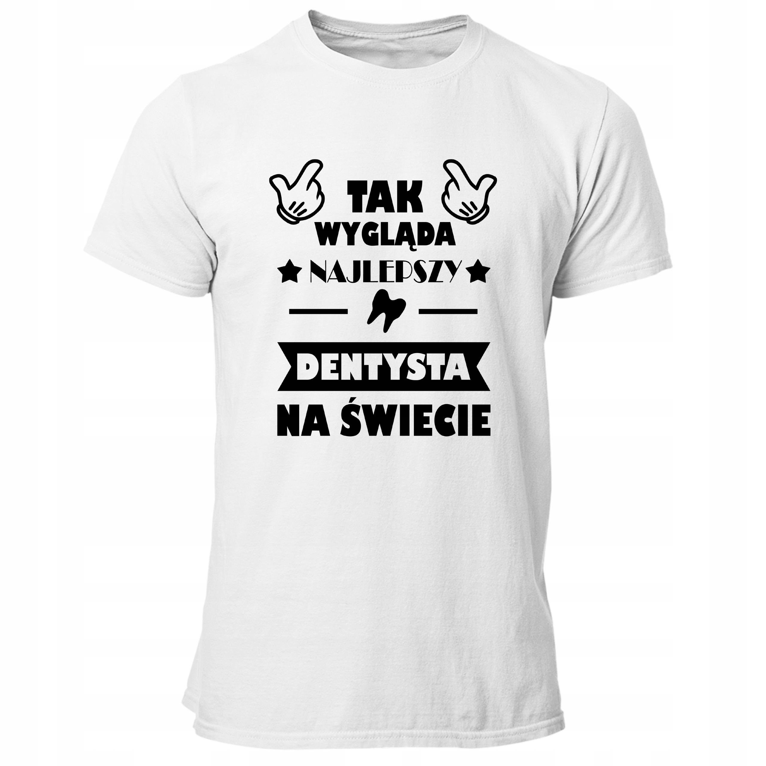 

Koszulka Męska Tak Wygląda Najlepszy Dentysta Hit