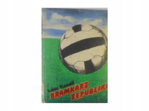 Bramkarz republiki - Kassil