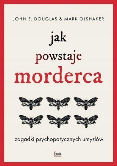 

Jak Powstaje Morderca. Zagadki Psychopatycznych...