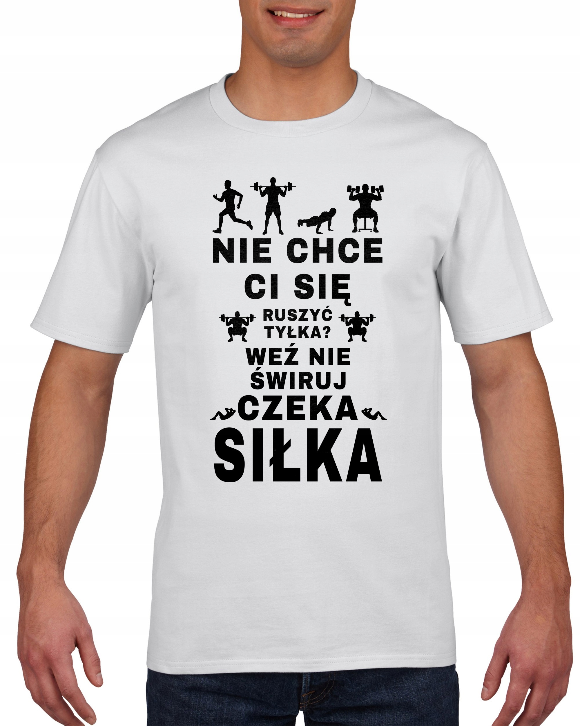 

Koszulka meska Nie Swiruj Czeka Silka Gym S