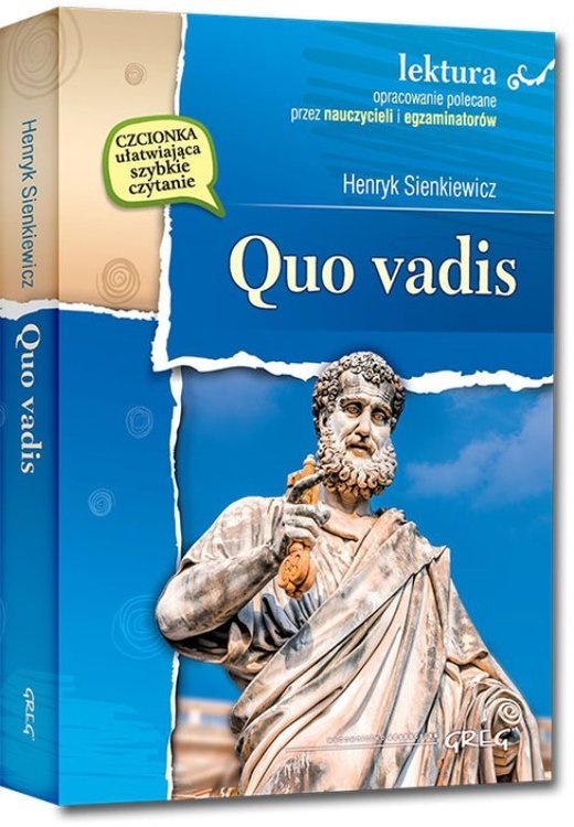 

Quo Vadis. Lektura z Opracowaniem H. Sienkiewicz