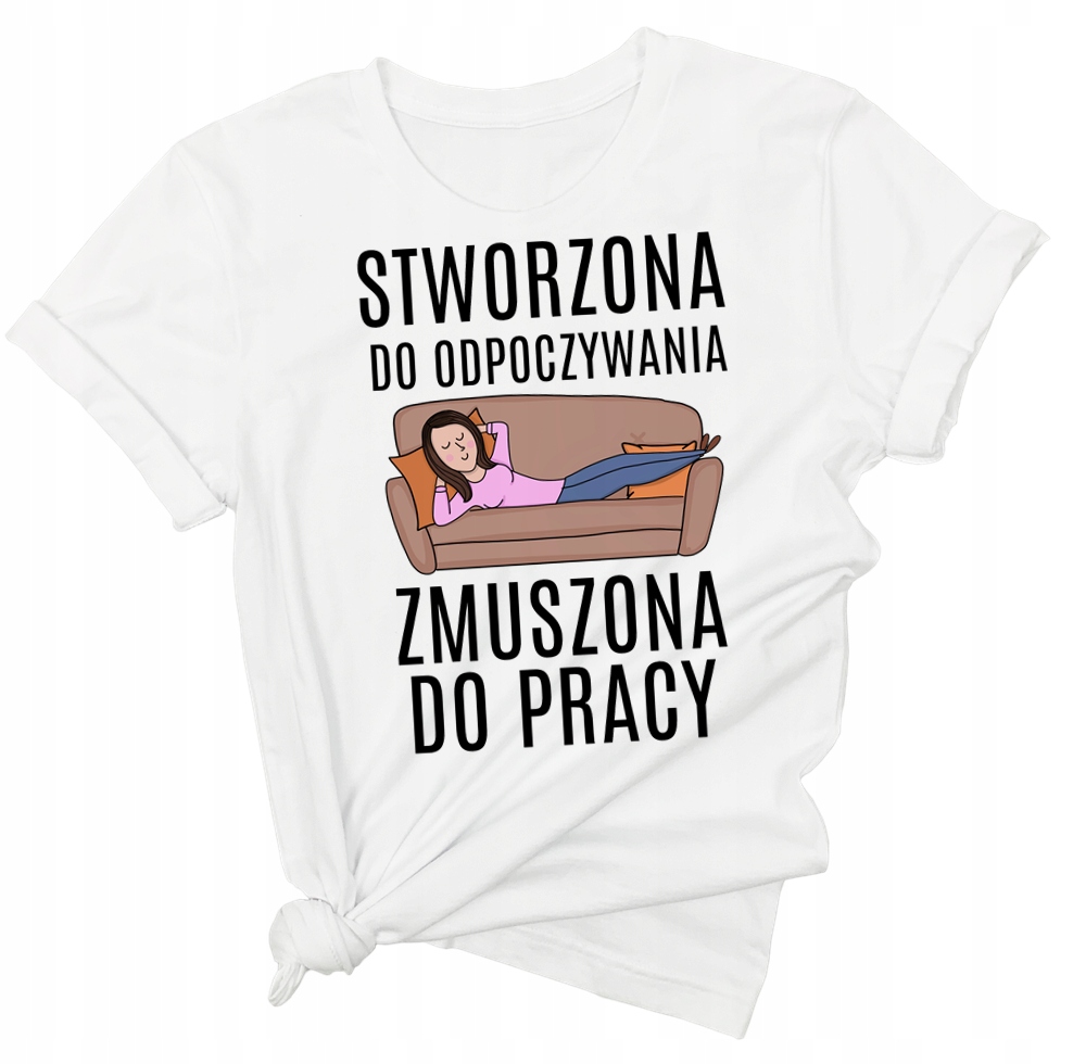 

Koszulka do pracy na prezent dla dziewczyny L/XL