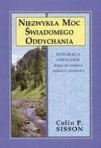 Niezwykła Moc Świadomego Oddychania Colin..