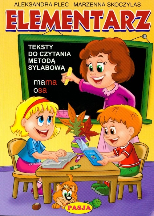 ELEMENTARZ - TEKSTY DO CZYTANIA METODĄ SYLABOWĄ