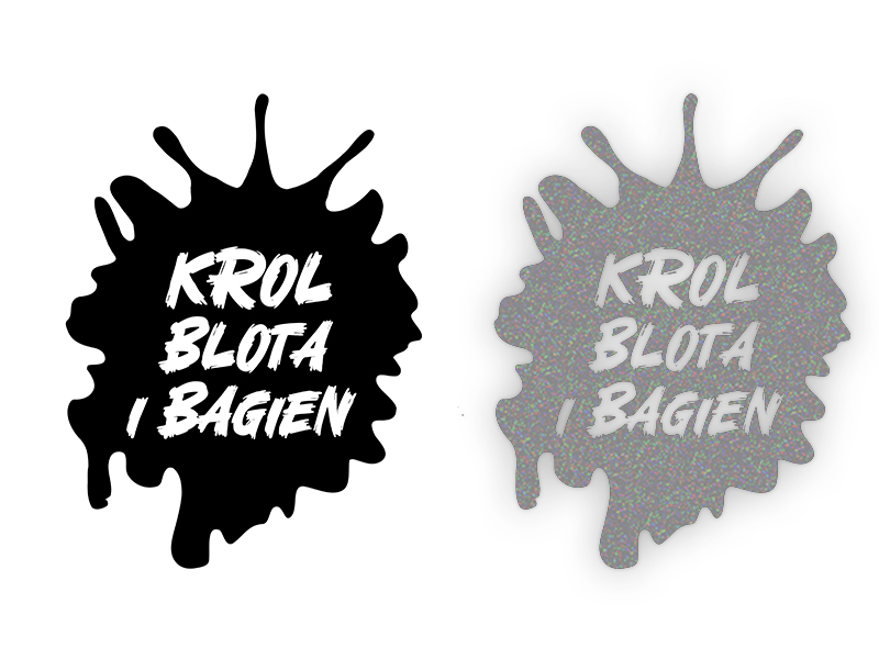 KRÓL BŁOTA I BAGIEN - Naklejka na samochód na auto