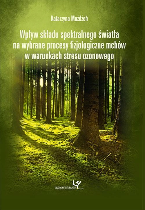 WPŁYW SKŁADU SPEKTRALNEGO ŚWIATŁA NA WYBR.. EBOOK