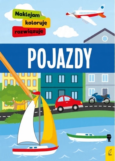 

Naklejam Koloruję Rozwiązuję Pojazdy Łamigłówki