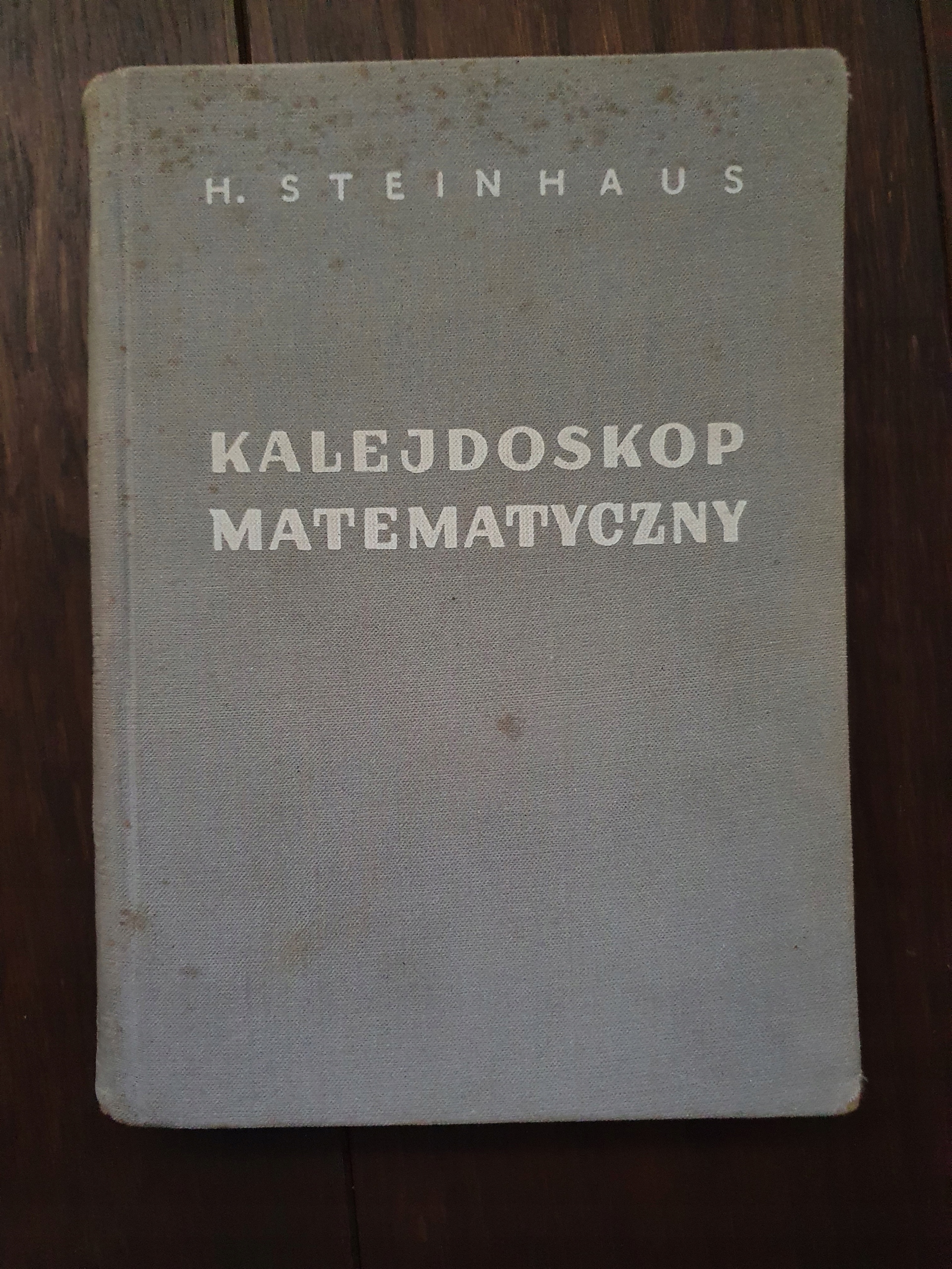 KALEJDOSKOP MATEMATYCZNY Steinhaus