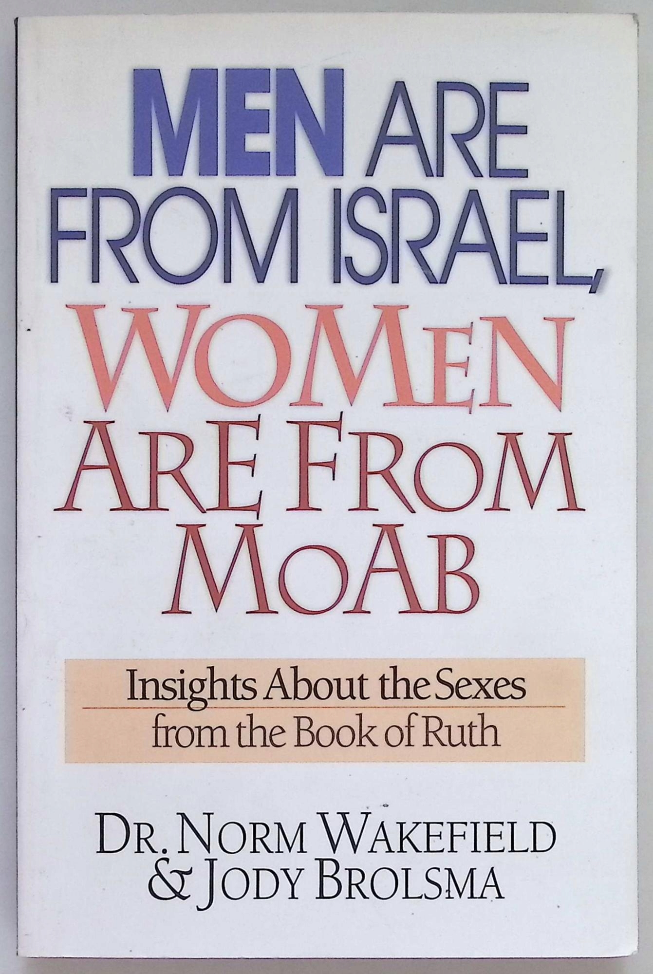 Men Are from Israel, Women Are from Moab