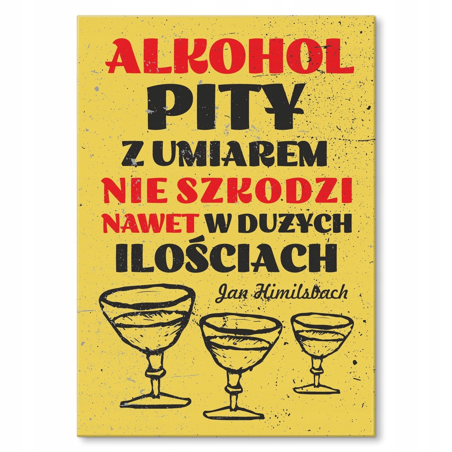 

Plakat metalowy Alkohol pity z umiarem S
