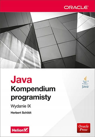 JAVA KOMPENDIUM PROGRAMISTY WYDANIE IX SCHILDT