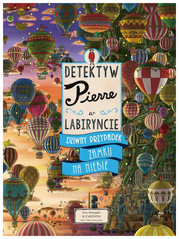 Detektyw Pierre w labiryncie. Dziwny przypadek..