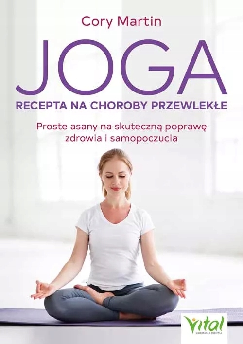 

Joga recepta na choroby przewlekłe