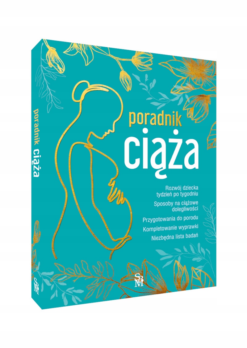 

Poradnik Ciąża rozwój dziecka Karolina Laskowska