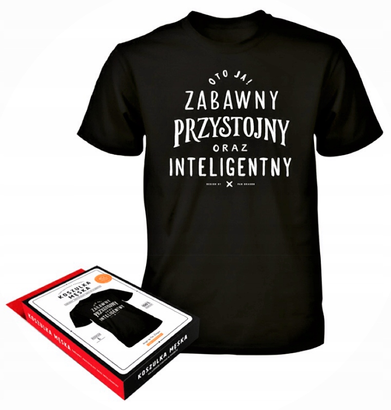 

Koszulka Oto Ja Zabawny Przystojny Roz. L