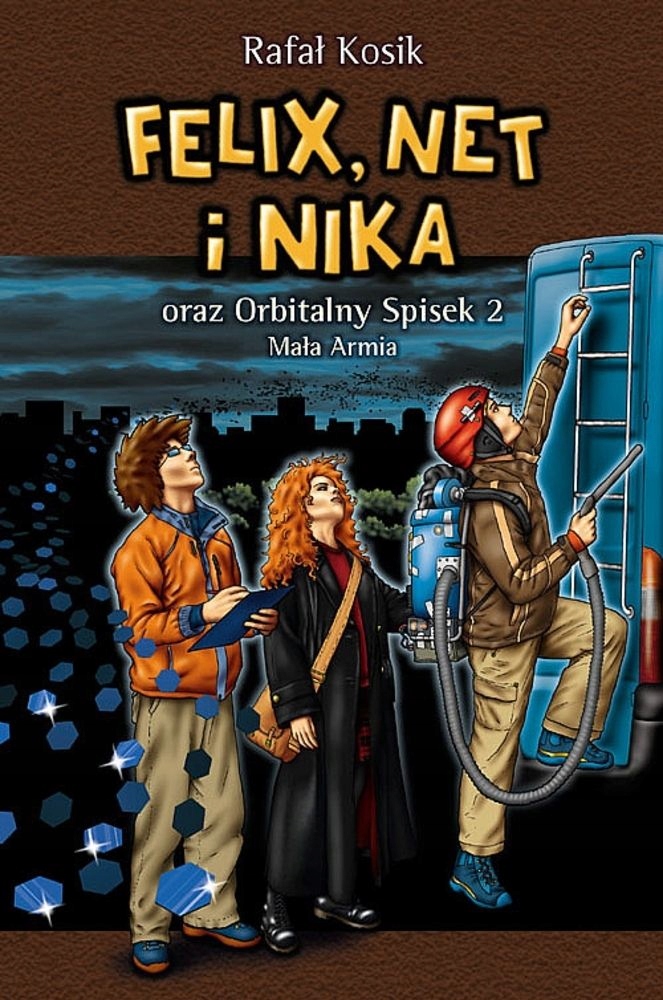 Rafał Kosik Felix Net i Nika oraz Orbitalny Spisek 2 Mała Armia ouitlet