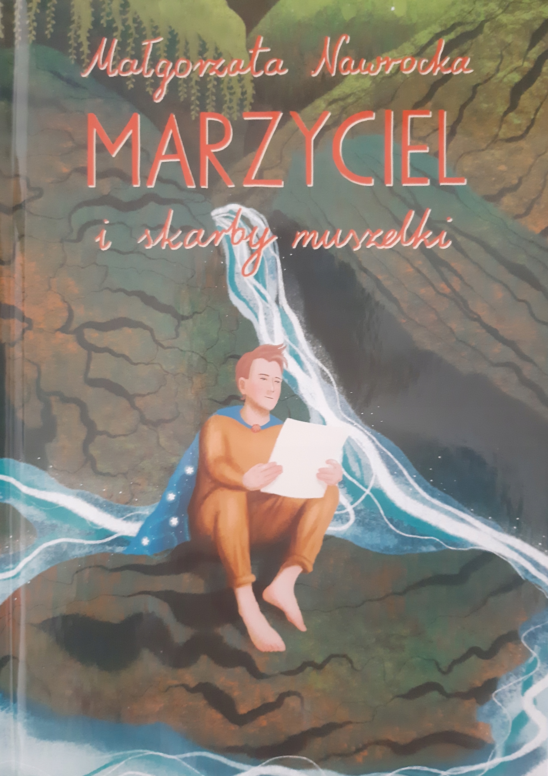 

Marzyciel i skarby muszelki Małgorzata Nawrocka