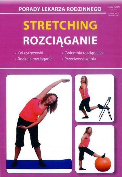 STRETCHING ROZCIĄGANIE - PORADY LEKARZA RODZINNEGO