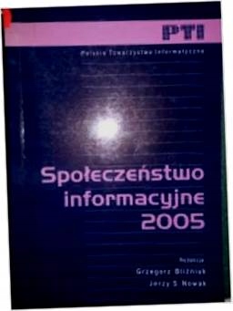 Społeczeństwo informacyjne 2005 -