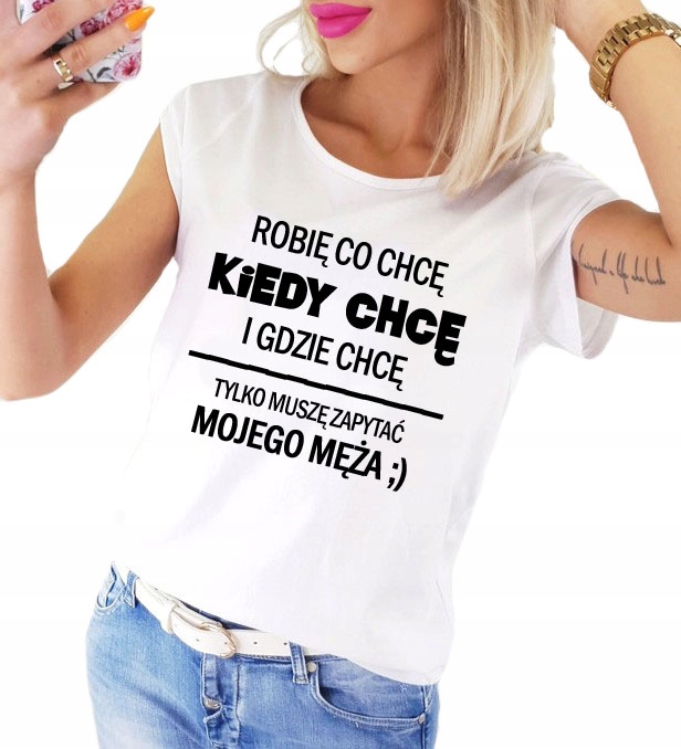 

Koszulka damska Zapytać Mężą - na Dzień Kobiet