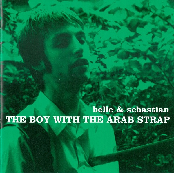 Belle Sebastian– The Boy With The Arab Strap Nowa