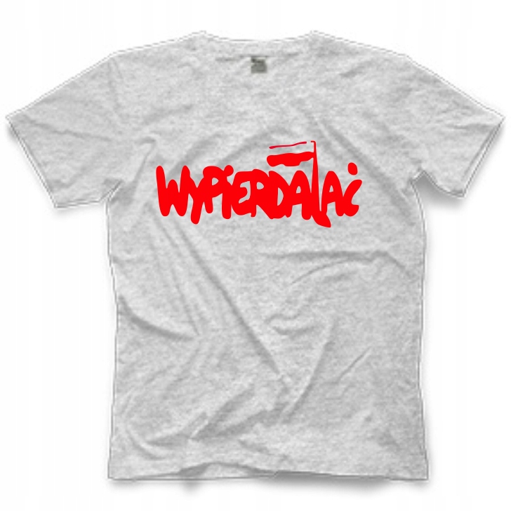 

T-shirt koszulka Wypierdalać anty pis szara