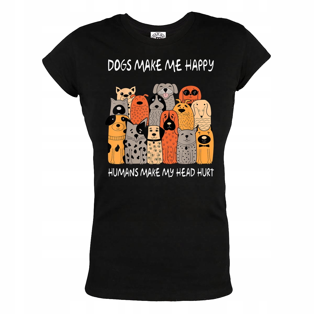

Damska Koszulka Pies Psy Z Psem Dogs Make Me Happy