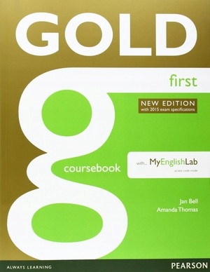 

Gold First. Coursebook Podręcznik MyEnglishLab