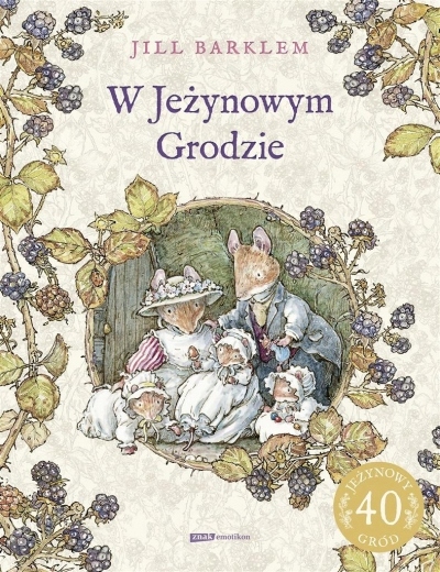 W Jeżynowym Grodzie Jill Barklem