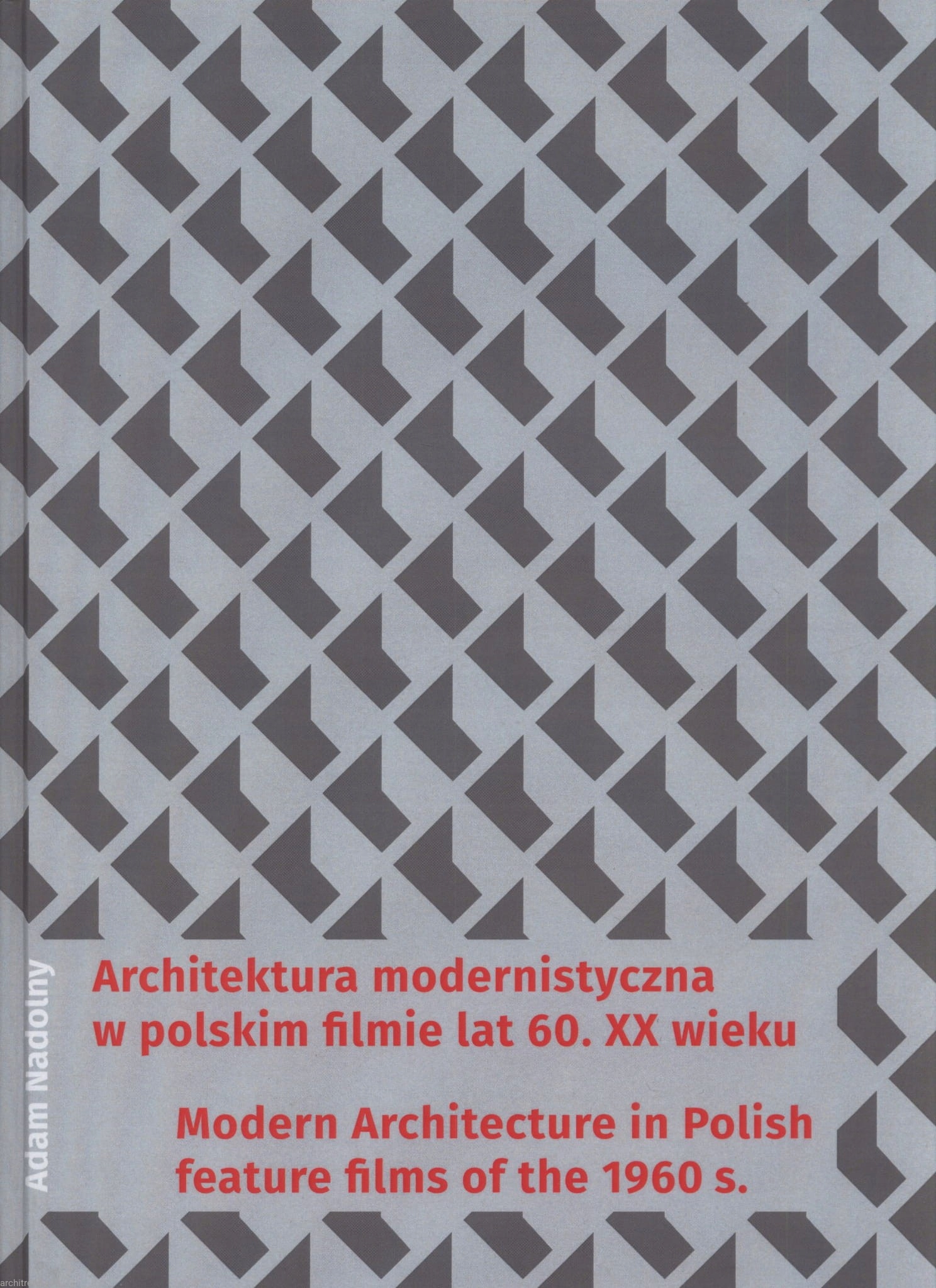 Architektura Polska Lat. 60 XX W. W Filmie