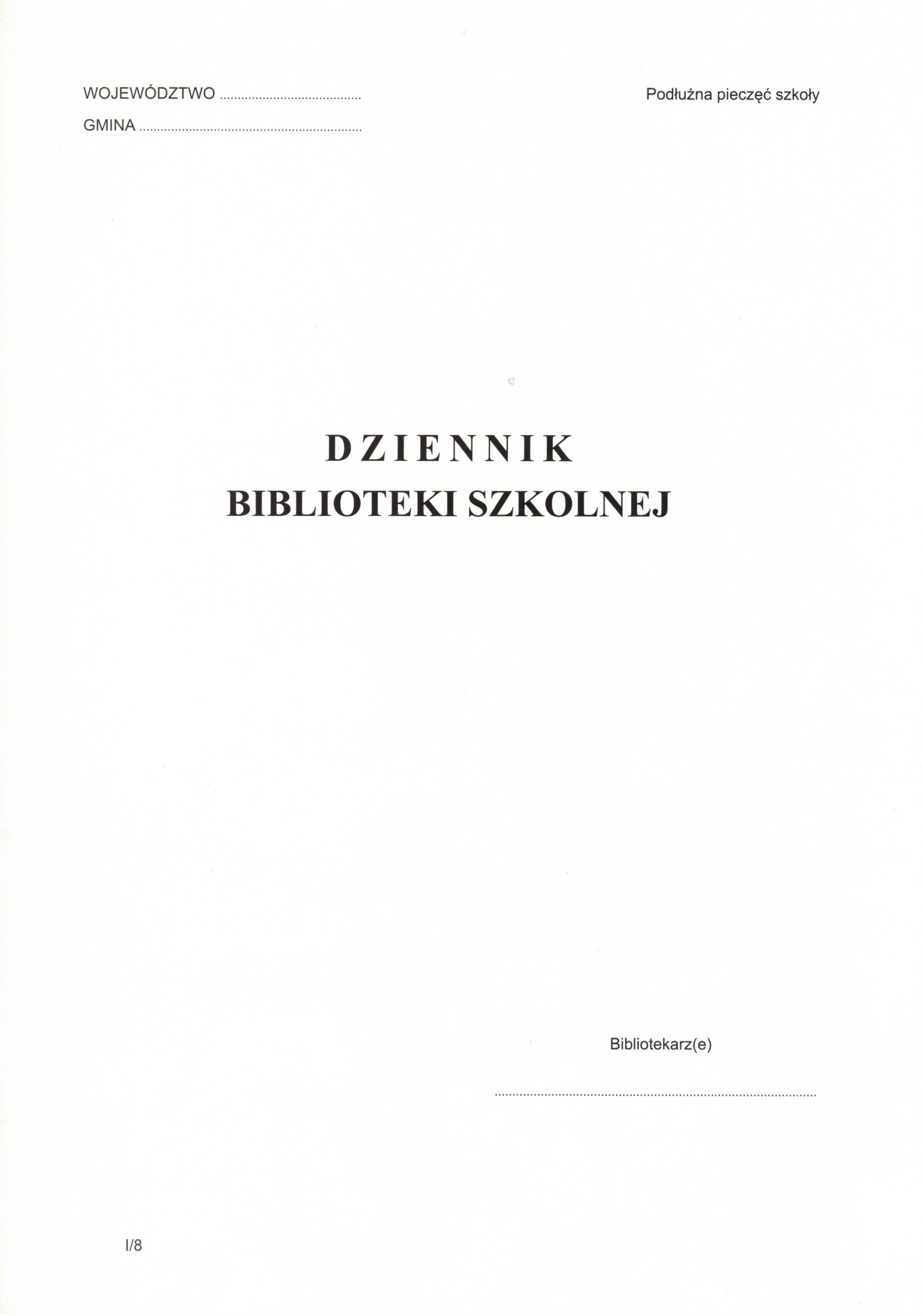Dziennik biblioteki szkolnej MEN-I/8