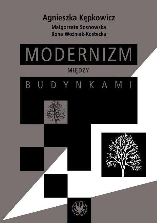 MODERNIZM MIĘDZY BUDYNKAMI