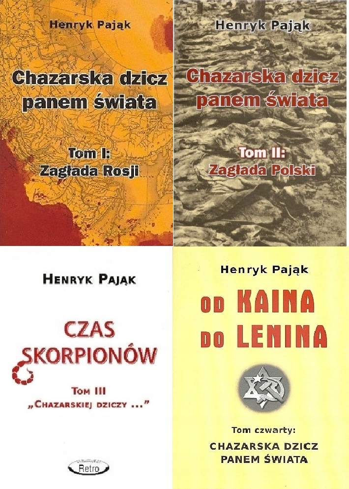 

Henryk Pająk Chazarska dzicz panem świata tom 1-4