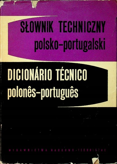 Słownik Techniczny Polsko - Portugalski Richard De Bloch
